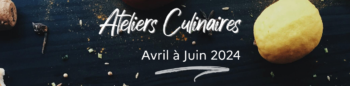 Greta Aisne Atelier culinaire Avril à Juin 2024