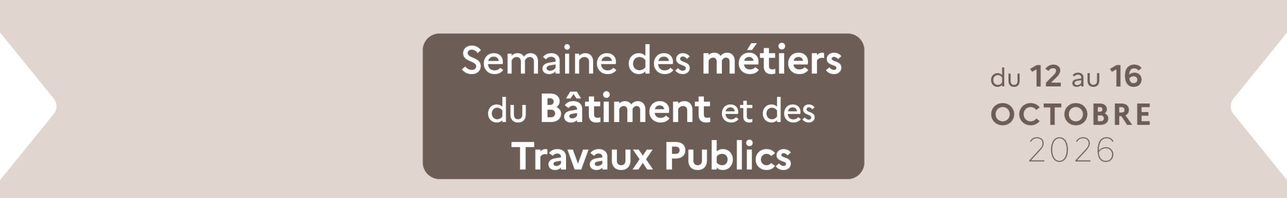 semaine des métiers du bâtiment et des travaux publics
